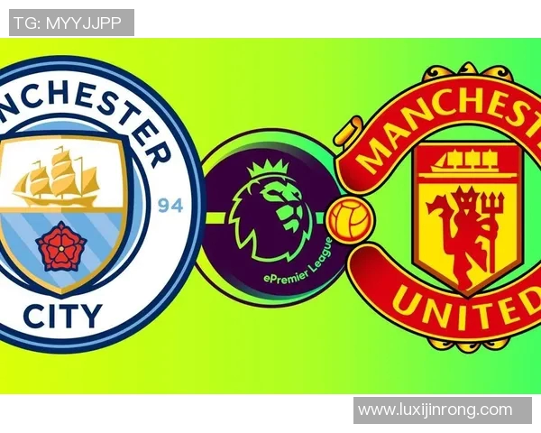 曼联与曼城今日激战正酣比分如何揭晓球迷期待的精彩对决 曼联与曼城今日激战正酣比分如何揭晓球迷期待的精彩对决